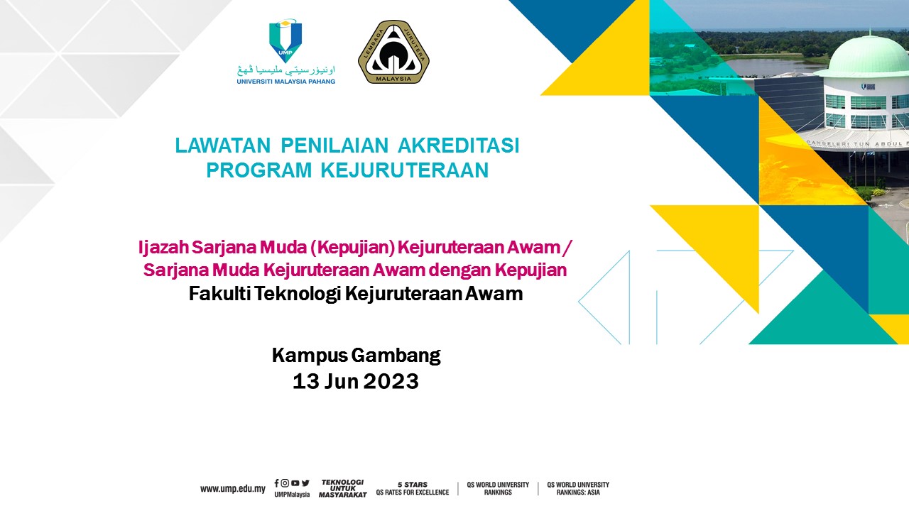 Lawatan Penilaian Akreditasi Penuh oleh EAC Lembaga Jurutera Malaysia (BEM) bagi program Ijazah Sarjana Muda (Kepujian) Kejuruteraan Awam (BAA), FTKA pada 13 Jun 2023